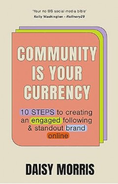 Community Is Your Currency